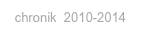 chronik  2010-2014